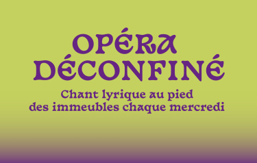 opéra déconfiné