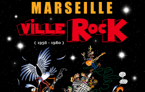 Expo Marseille Ville Rock