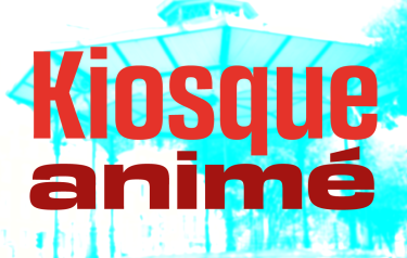 Kiosque animé
