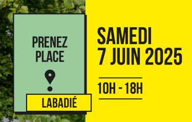 Prenez place Labadié 7 juin